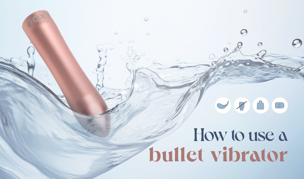 How to Use a Bullet Vibrator