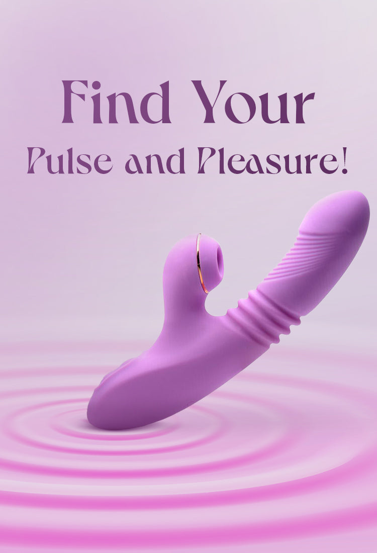 Find your pulse and pleasure